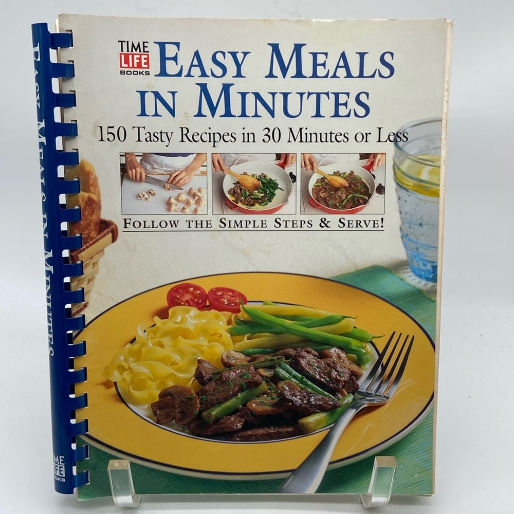 Easy Meals in Minutes - by Time Life Books